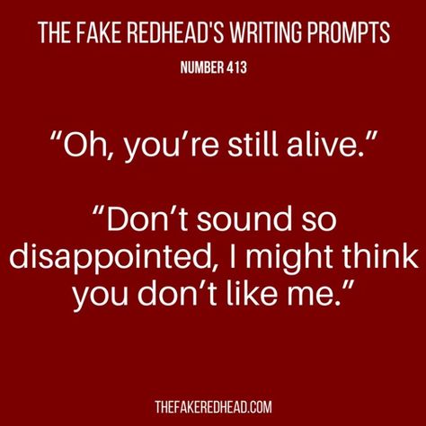 TFR’s Writing Prompts No. 411-415 | The Fake Redhead Writes Fake Redhead, Library Shop, Writing Prompts Funny, Writing Plot, Writing Inspiration Tips, Story Writing Prompts, Daily Writing Prompts, Writing Dialogue Prompts, Writing Prompts For Writers