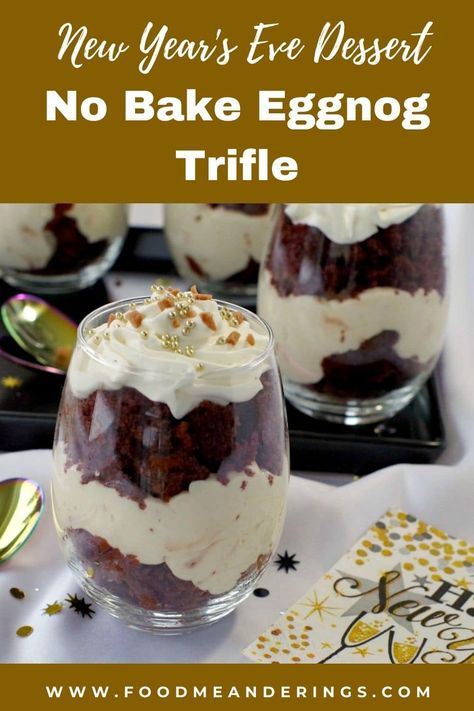 New Year Eve Desserts, New Years Dessert Ideas Easy, Eggnog Mousse, Eggnog Trifle, Eggnog Dessert, New Years Eve Dessert, Easy Eggnog, Baked Sweets, Christmas Delights