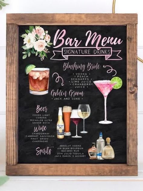 Blushing Bride Drink, Wedding Bar Sign Ideas, Diy Bar Sign, Bar Sign Ideas, Wedding Bar Signs, Cocktail Board, Mobil Bar, Bridal Shower Chalkboard, Creative Wedding Invitations Design