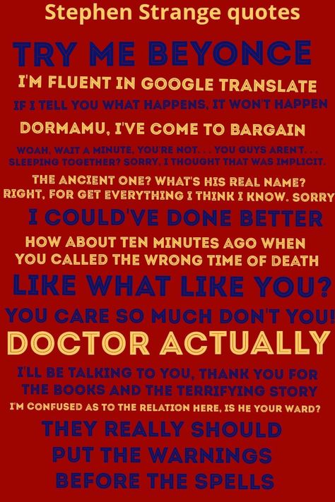 Doctor Strange Quotes, Strange Quotes, Stephen Strange, The Ancient One, Crazy Quotes, Dr Strange, Doctor Strange, Scarlet Witch, Marvel Dc