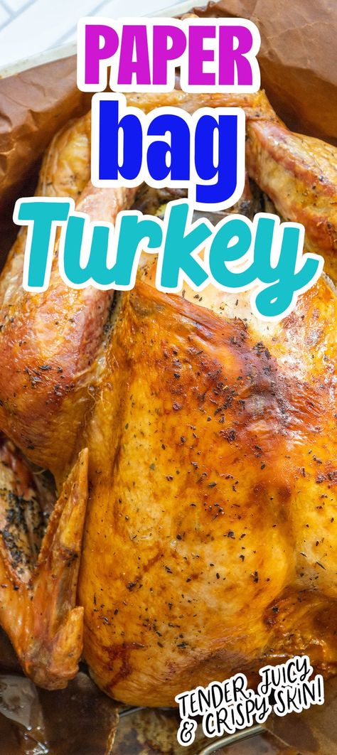 Brown Bag Herb Roasted Turkey - The easiest simple trick to perfect, tender juicy turkey with tons of herb flavor and a crispy, crunchy skin - roast it in a brown paper bag! #brownbagherbroastedturkey #maindishes Brown Bag Turkey Recipe, Bag Turkey Recipe, Turkey Cooker, Best Roasted Turkey, Turkey Prep, Herb Roasted Turkey, Juicy Turkey, Easy Turkey, Turkey Recipe