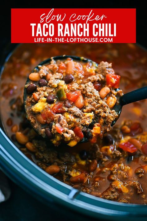 Slow Cooker Taco Ranch Chili Easy Beef Chili Recipe Crockpot, No Meat Chili Recipe Crockpot, Chili Recipe With Ranch Seasoning, Texas Crockpot Chili, Taco Ranch Chili, Ranch Chili Recipe, Mexican Style Chili Beans, Taco Chili Recipe Crockpot, Quick Crockpot Chili Recipe