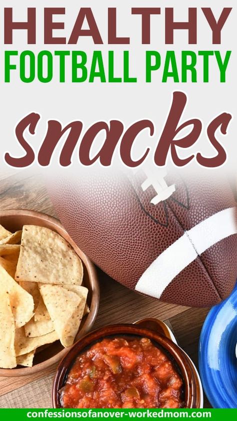 Healthy Football, Football Party Snacks, Game Time Snacks, Healthy Finger Foods, Healthy Party Food, Food Resources, Healthy Superbowl Snacks, Football Snacks, Football Party Food