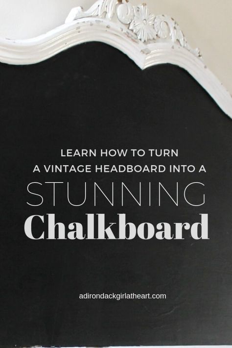 How to Turn a Vintage Headboard Into a Stunning Chalkboard Chalkboard Headboard, Antique Upcycle, Antique Chalkboard, Upcycle Headboard, Repurposed Antiques, Farmhouse Chalkboard, Vintage Headboard, Antique Headboard, Chalkboard Projects