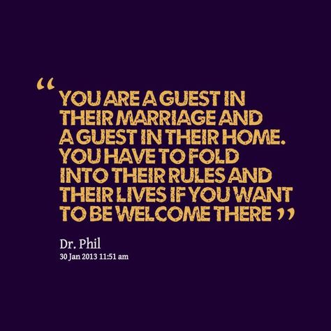 Quote By Dr. Phil Husband And Mother In Law Quotes, Controlling In Laws Quotes, Grown Women Acting Childish, Mother In Law Quotes Evil, Boundaries With In Laws, In Law Quotes, Mother In Law Quotes, Monster In Law, Law Quotes