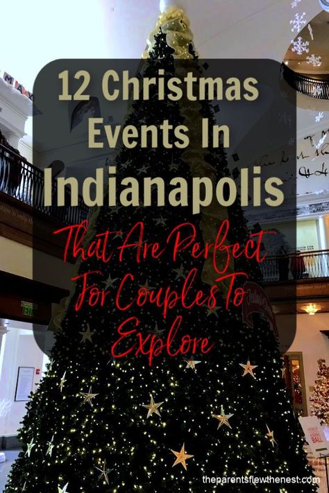 Mom Gift Guide, Christmas Activities For Families, Christmas Things To Do, Christmas Date, Christmas Destinations, Indiana Travel, Christmas Event, Holiday Day, Christmas Planning