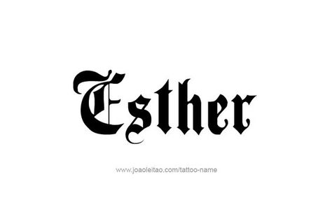 Esther Tattoo, Esther Name, Tattoo Name Designs, Tattoo Name, Tattoo Font, Name Tattoo, Name Tattoos, Name Design, Tattoo Fonts