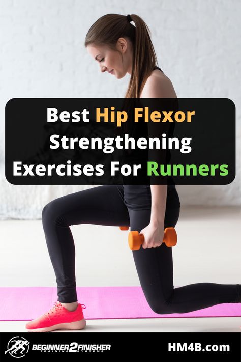 Best Hip Flexor Strengthening Exercises For Runners Exercise To Strengthen Hip Flexors, Hip Strengthening Exercises For Runners, Hip Flexor Strengthening, Hip Flexor Exercises Strengthen, Runner Stretches, Flexible Hips, Strengthen Hip Flexors, Strength Exercises For Runners, Weekly Gym Workouts