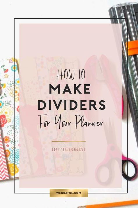 How To Make Filofax Dividers | Wendaful Planning Cute Dividers, Filofax Diy, Midori Travelers Notebook Inserts, Filofax Organization, Filofax Inserts, Filofax Personal, Filofax A5, Planner Dividers, Traveler Notebook Inserts