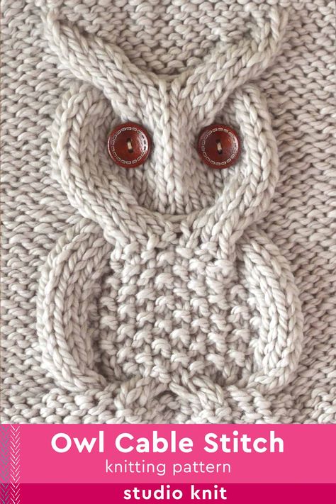 The Owl Cable Stitch Knitting Pattern creates an adorable textured woodland creature. The pattern includes instructions to knit a square, as well as the isolated cable stitch to incorporate into your own designs both flat and in-the-round. Your owl really comes to life when adding any craft buttons of your choice. Owl Knitting Pattern Free Simple, Owl Sweater Knitting Pattern, Knitted Motifs Pattern, Owl Knitting Pattern Chart, Knitted Owls Pattern Free, Cable Scarf Knitting Pattern Free, Cable Knitting Patterns Free, Aran Knitting Patterns Free, Knitting Ideas Creative