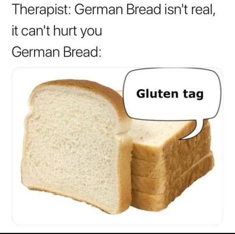 German Memes, German Bread, A Silent Voice, Random Memes, Funny Posts, Memes Funny, Ha Ha, Dankest Memes, Dumb And Dumber