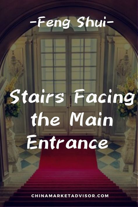 Feng Shui Stairs Facing the Main Entrance Front Door Feng Shui Entrance, Feng Shui Examples, Feng Shui Stairs, Feng Shui Entrance, Feng Shui Layout, Feng Shui Front Door, Feng Shui Basics, Stairs Colours, Feng Shui Rules