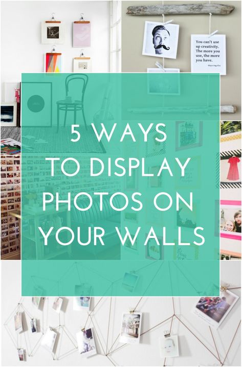 5 Ways to Display Photos on Your Walls Unique Ways To Display Photos On Wall, Snapshot Display Ideas, Ways To Display Photos, Types Of Interior Design Styles, Letter Boards, Display Photos, Dorm Room Inspiration, Hanging Photos, Creative Wall