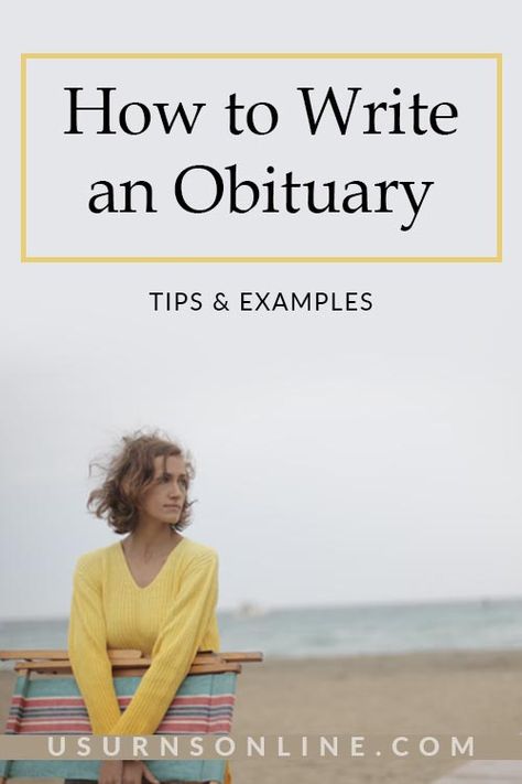 How to Write an Obituary (Plus Tips & Examples) » Urns | Online Obituary For Mom, Obituary Ideas Father, How To Write Obituary, Writing An Obituary For Mom, How To Write An Obituary For Mother, How To Write An Obituary, Obituary Template Examples, Writing Obituaries, Obituary Ideas Templates