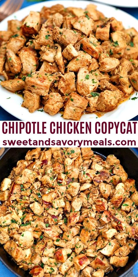 Chipotle Chicken Copycat - Sweet and Savory Meals Chipotle Chicken Dinner Ideas, Homemade Chipotle Chicken, How To Make Chipotle Chicken, Easy Chipotle Chicken, Easy Chipotle Chicken Copycat, Chipotle Copycat Recipes Chicken, Healthy Chipotle Chicken Recipe, Chipotle Chicken Copycat Bowls, Copycat Chipotle Chicken