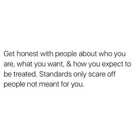 Get honest with people from the get go!!! Honest People Quotes, About Virgo, Live Life Happy, Dealing With Difficult People, Honest Quotes, New Year New Me, Eleanor Roosevelt, Important People, To Be Honest