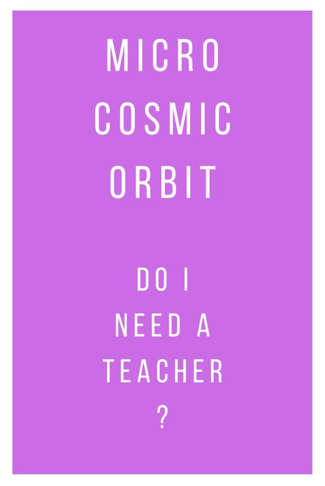 An article about the practice of Micro-Cosmic Orbit. Microcosmic Orbit, Nei Gong, Certified Teacher, Easy Meditation, Power Of Meditation, Interesting Topics, Spirit Guides, An Article, Past Life