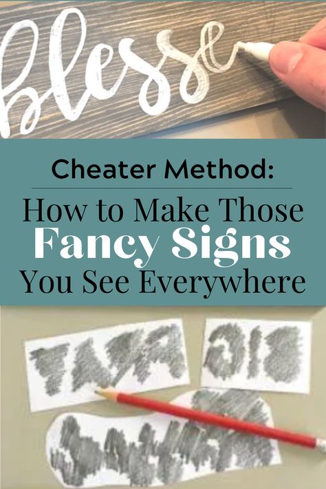 DIY Sign, Easy Cheater Method To Fancy Lettering Writing On Wood Signs Diy, Easy Signs To Make, Making Letters Diy Projects, Handmade Signs Diy, Sign Making Diy, How To Write On Wood, How To Make A Wooden Sign Diy, Diy Stencil Letters, Diy Letters For Wall