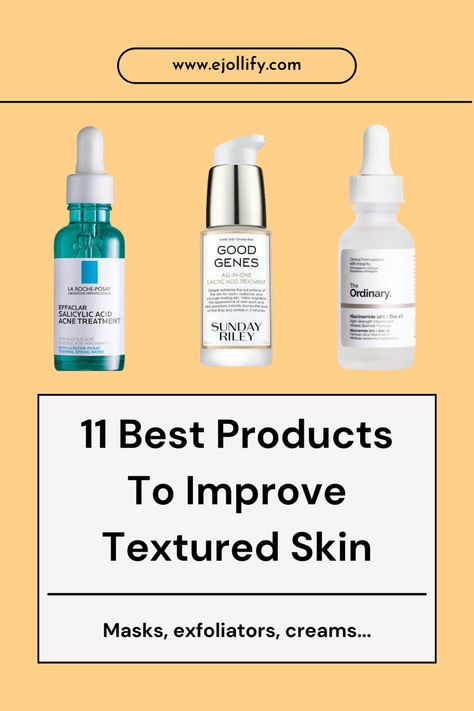 Skin Texture: Products For Textured Skin Treatments For Textured Skin, Skin Care Routine Textured Skin, Skincare Textured Skin, Acne And Textured Skin, Bumpy Skin Texture On Face, Skin Smoothing Products, The Ordinary Textured Skin, Best Serum For Textured Skin, Face Wash For Textured Skin