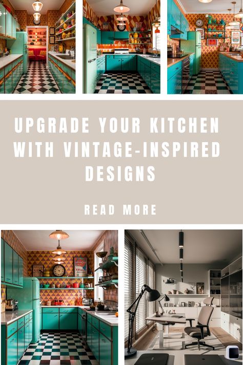 Collage of retro-themed kitchens with teal cabinets, checkerboard floors, and vintage decor, alongside a modern office space with a text overlay encouraging kitchen upgrades. Modern Mcm Kitchen, 1930 Kitchen, Colorful Cabinets, Wallpapers Colorful, Kitchen Tile Inspiration, Industrial Chic Kitchen, Rustic Industrial Kitchen, Compact Kitchen Design, Modern Bedroom Colors