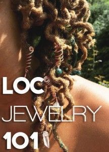 Embracing the Culture of Locs & Textured Hair Loc Accessories Jewelry, Diy Loc Jewelry, Dread Charms, Loc Accessories, Jewelry 101, Dread Heads, Dreadlock Jewelry, Hair Acessories, Twisted Hair