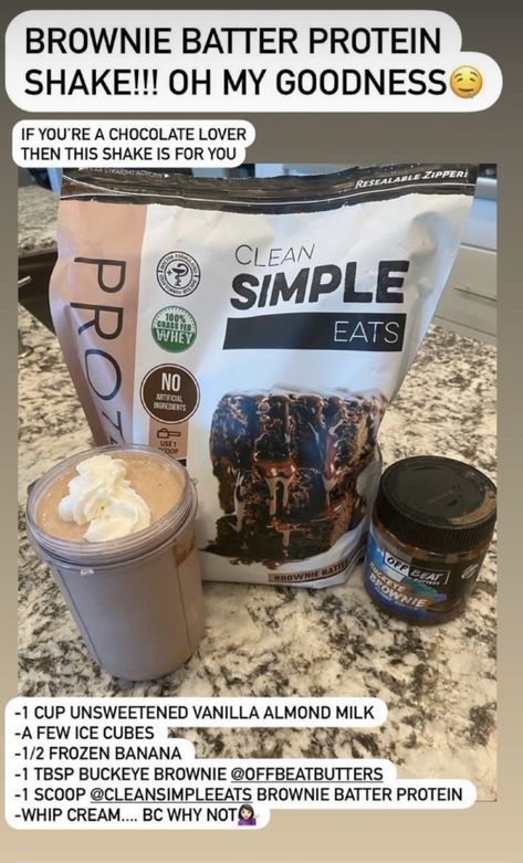 Clean Simple Eats Shake Recipes, Brownie Protein Shake, Clean Simple Eats Brownie Batter Recipes, Cse Protein Shake Recipes, Clean Simple Eats Protein Shake Recipes, Clean Simple Eats Recipes Shakes, Clean Simple Eats Protein Shake, Brownie Batter Protein Shake, Clean Simple Eats Recipes