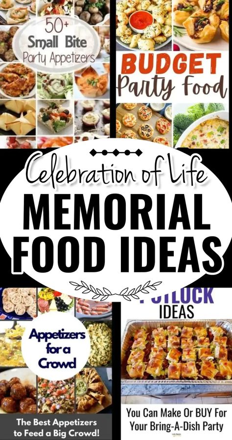 Funeral Reception Food Ideas For a Celebration of Life Memorial Service or After Funeral Reception Bufette Ideas, Make Ahead Party Food, Celebration Of Life Memorial Ideas, Party Food For A Crowd, Party Food On A Budget, Mini Food Appetizers, Inexpensive Snacks, Easy Potluck Recipes, Food Set Up