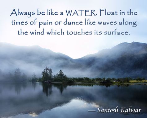 Quotes About Floating In Water. Quotes About Water, Sea Quotes, Water Quotes, Share Quotes, Water Spirit, Reflection Quotes, Ocean Quotes, Hiking Quotes, About Water