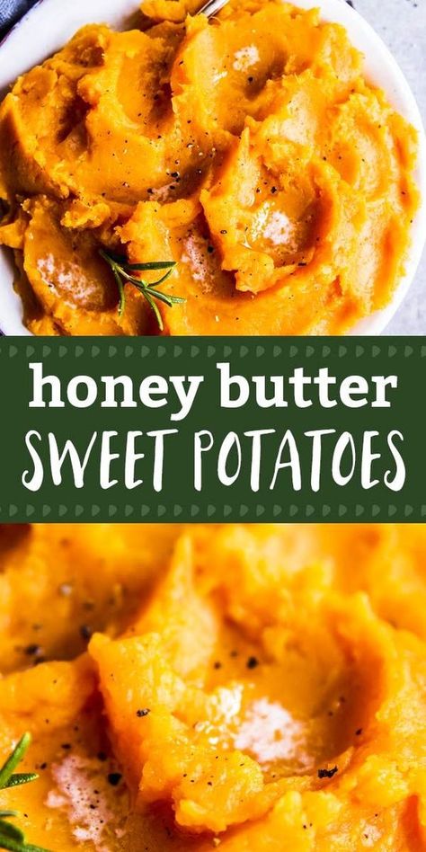 Butter Sweet Potatoes, Healthy Side Dish, Potato Recipe, Healthy Side, Honey Butter, Healthy Sides, Mashed Sweet Potatoes, Sweet Potato Recipes, Healthy Side Dishes