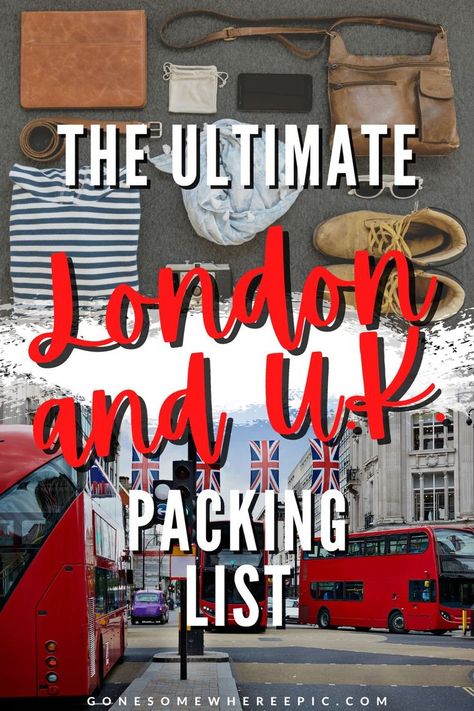 Ultimate Packing List for London and the UK Uk Travel Checklist, Packing List For London, London Packing List, Ultimate Packing List, Budget Advice, Travel Checklist, Uk Travel, Free Travel, Budget Travel