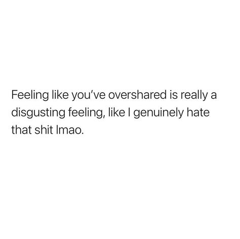 Quotes About Overreacting, Oversharing Quotes Truths, Do Not Overshare Quotes, Dont Overshare Wallpaper, Me After Oversharing, Never Overshare Quotes, Don't Overshare Quotes, Quotes About Oversharing, Stop Oversharing Quotes