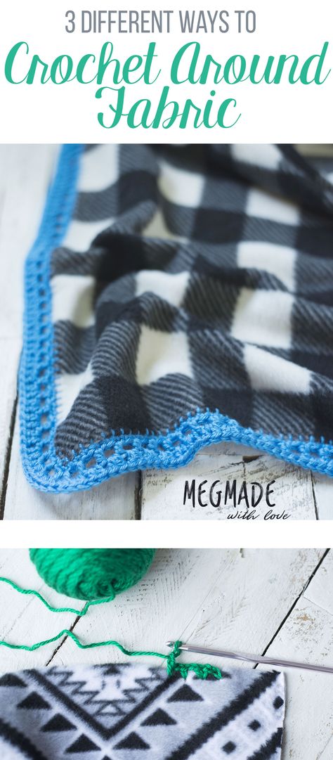 How to Crochet Around Fabric (Three Different Ways!) — Megmade with Love Crochet Edging And Borders, Blanket Edging, Crochet Blanket Border, Lace Leaf, Fleece Projects, Crochet Blanket Edging, Crochet Edging Patterns, Manta Crochet, Crochet Borders