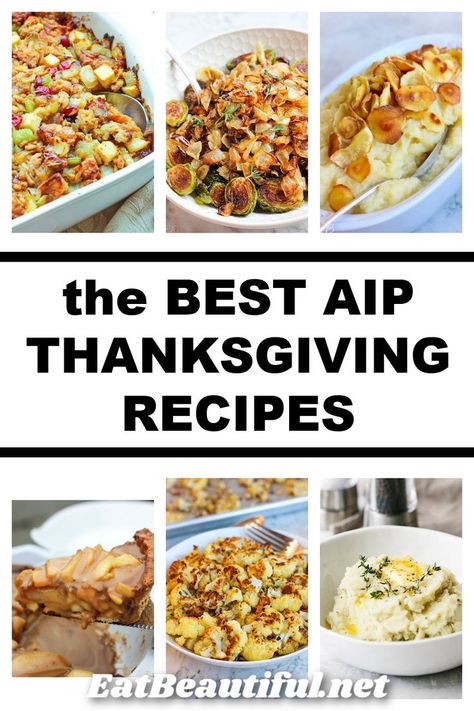 The Best AIP Thanksgiving Recipes! Seriously the best and most reliable stuffing, mashed cauliflower, gravy, apple pie and more! Enjoy these well chosen Paleo favorites free of eggs, dairy, nuts and seeds! || Eat Beautiful | comfort foods | aip holiday recipes | aip thankgiving recipes | aip side dishes | aip stuffing recipe | aip apple pie recipe | autoimmune protocol side dish recipes | AIP Thanksgiving | AIP Christmas | #aip #holiday #recipes #sidedish #thanksgiving #christmas Aip Apple Pie, Aip Side Dishes, Aip Thanksgiving Recipes, Aip Thanksgiving, Aip Recipes Autoimmune Protocol, Cauliflower Gravy, Autoimmune Diet Recipes, Aip Diet Recipes, Eat Beautiful