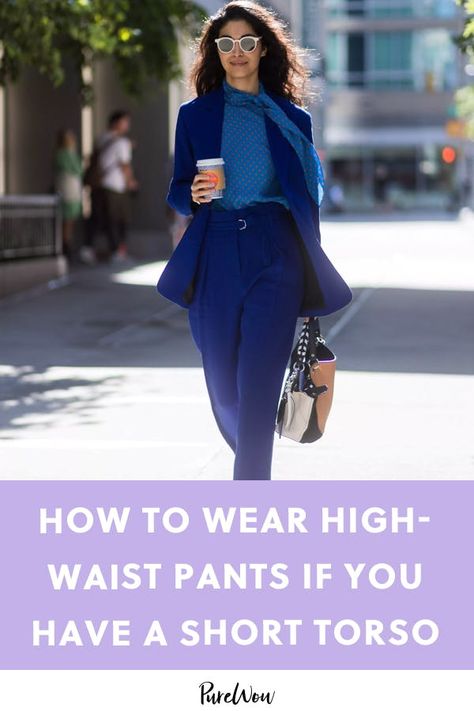 High Waisted Pants Short Torso, Tops For High Waisted Pants, Pants For Short Torso, Jeans For Short Waisted Women, Dressing A Short Torso, Short Torso Outfits Aesthetic, How To Style Short Torso, Jeans For Short Torso, Short Torso Style