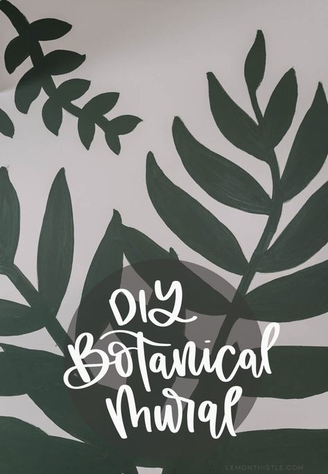 DIY Botanical Mural - a simple version with a timelapse video of the process. Good tips for a beginner too! #ModernDesign #HomeDecor #HomeDecorIdeas #HomeDecorating #ScandiDecor Painted Greenery On Wall, Mural Tutorial Diy, Leaf Mural Diy, Diy Jungle Mural, How To Paint Leaves On Wall, Simple Floral Wall Painting Ideas, Leaf Wall Mural Diy, Diy Outdoor Mural, Easy Diy Wall Mural