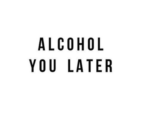 Alcohol Quotes, 9gag Funny, Drinking Quotes, Wine Quotes, Clark Kent, Visual Statements, Instagram Quotes, Sarcastic Quotes, Instagram Captions