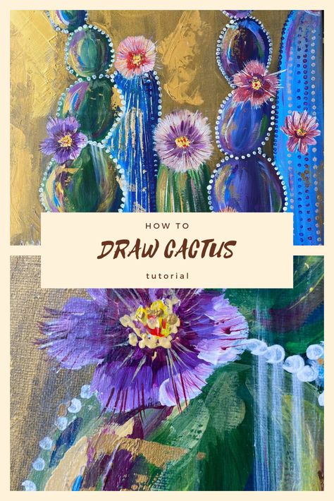 How To Paint Succulents Step By Step, Cactus Paintings Acrylic, Cactus Flower Painting Acrylic, Cactus Painting Ideas, Cacti Paintings Acrylic, Draw Cactus, Cactus Mural, Cactus Flower Painting, Painting Cactus