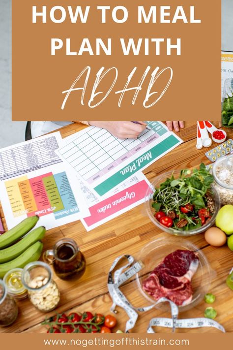 Tips for Meal Planning When You Have ADHD - No Getting Off This Train Meal Planning For Beginners, Healthy Meals To Cook, Clean Eating Tips, Balanced Meals, Lean Protein, A Healthy Lifestyle, Different Recipes, Balanced Diet, Food Waste