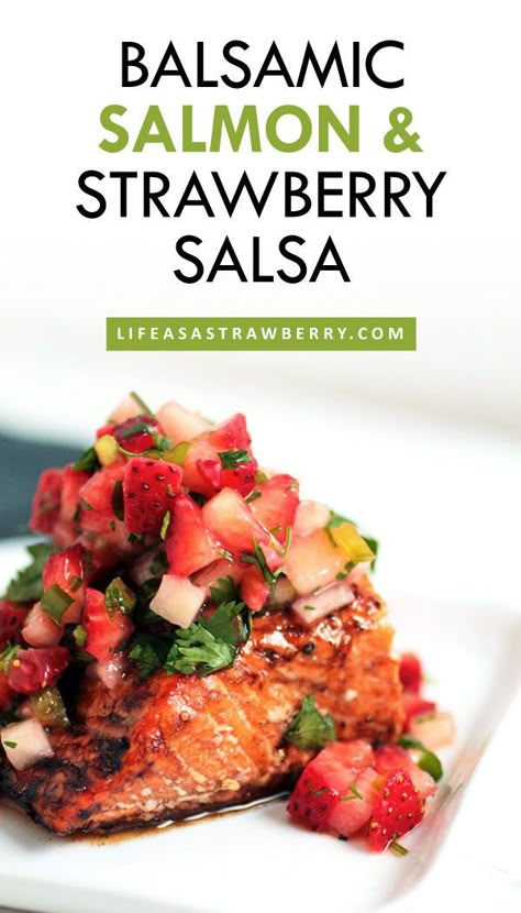 Strawberry Salsa Salmon, Salsa For Salmon Summer, Fish Summer Recipes, Salmon Valentine Dinner, Salmon And Salsa Recipe, Salmon With Salsa Recipes, Salmon Salsa Recipes, Strawberry Salmon Salad, Strawberry Savory Recipes