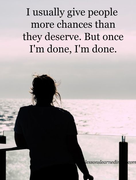 Orkney Fibromyalgia Sufferer ♿ on Twitter: "Once I am done I am done 💜 “Ciao, Adios, I’m done”! 🙌 @AnneMarie https://t.co/jXsuRYH5cg" / Twitter Am Done Quotes, I Am Done Quotes, Lessons Learned In Life Quotes, Done Quotes, Single And Happy, Lessons Learned In Life, Words Worth, I Am Done, Encouragement Quotes