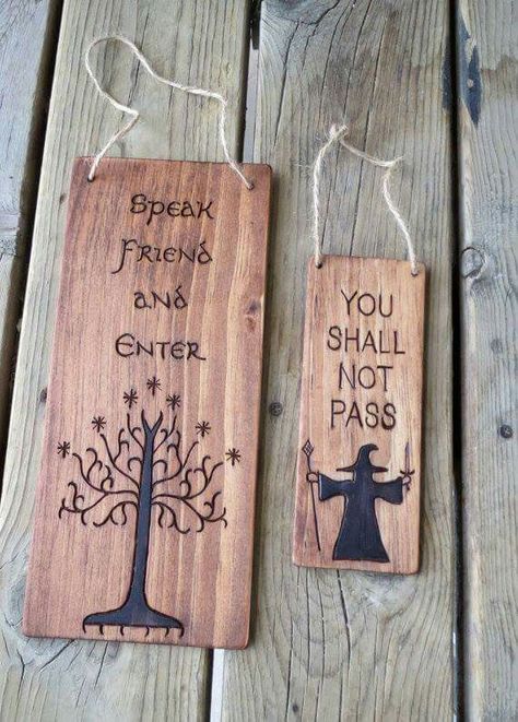 Wedding idea Wood Burning Signs, Front Door Hangers, Geek Diy, You Shall Not Pass, Welcome Signs Front Door, Pallet Wall Art, Geek Crafts, Geek Decor, Keep Out