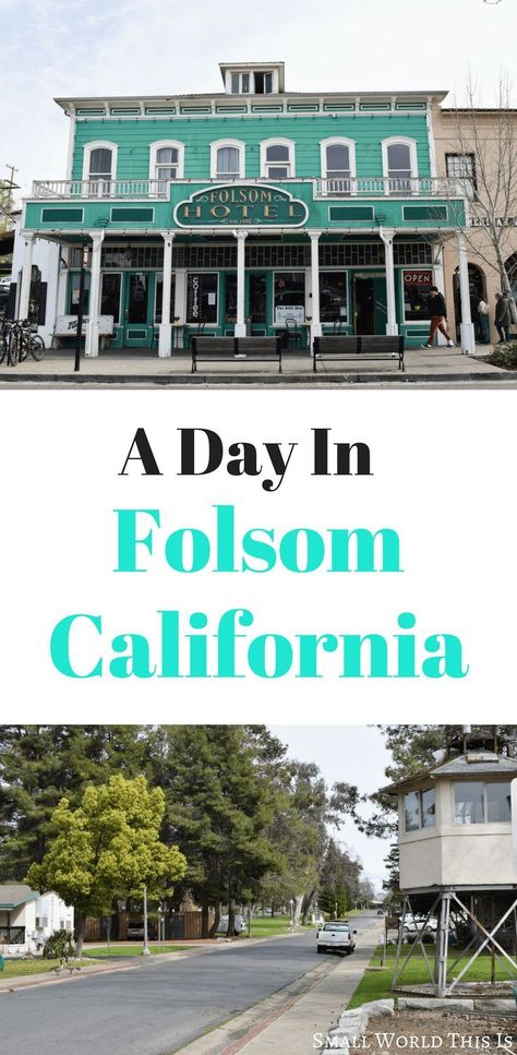 California Tattoo Ideas, Folsom California, Folsom Prison, Keeping Busy, Museum Hotel, Reno Tahoe, Sacramento California, Historic District, Travel Pins