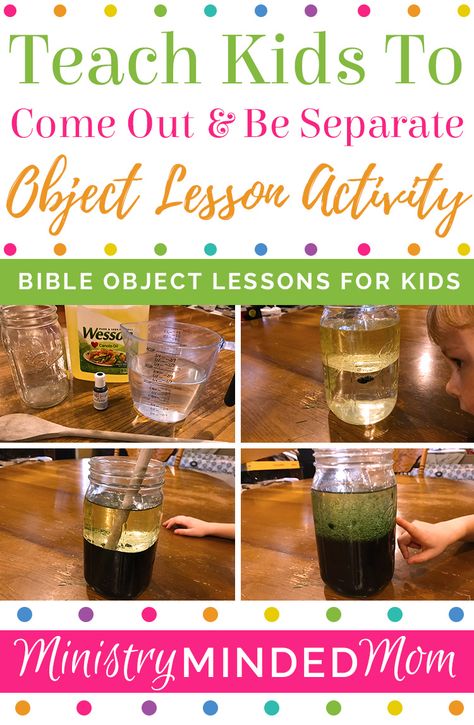 Come Out & Be Separate Oil and Water in a Jar Sin Object Lesson for Kids Oil And Water Bible Lesson, Object Lesson Sin Separates Us From God, Sin Object Lesson For Kids, Fun Bible Lessons For Kids, Sin Object Lesson, Lesson For Preschoolers, Bible Object Lessons For Kids, Object Lessons For Kids, 12 Disciples