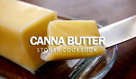 Canna Butter, Cannabutter Recipe, Kale Chips Baked, Cannibis Recipes, Coconut Chocolate Chip Cookies, Butter Recipe, Learn To Cook, Pot Recipes, Cooking Recipes