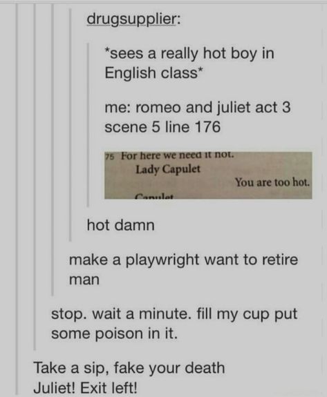 Funny Shakespeare Quotes Humor, Shakespeare Quotes Funny, Funny Shakespeare Quotes, Funny Shakespeare, Shakespeare Funny, Literature Humor, Shakespeare Quotes, Funny Tumblr Posts, Hysterically Funny