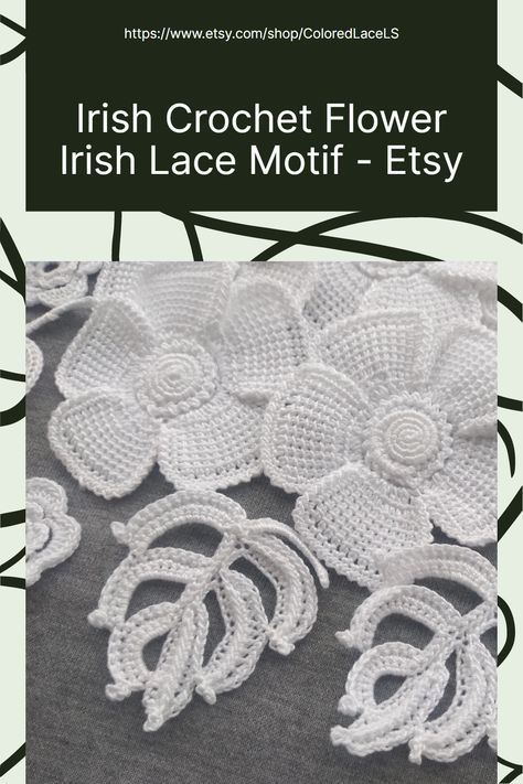 Irish lace motif, crochet flower motif, crochet applique crochet. Motif flower and leaf crochet lace. Use a set of Irish lace motifs in your project. Vintage crochet. Crochet applique flower. Crochet project. Create your own design, decorate clothes. Irish Crochet Charts, Crochet Flower Motif, Easy Crochet Flower, Leaf Crochet, Decorate Clothes, Motif Flower, Irish Crochet Flowers, Lace Motifs, Applique Flower