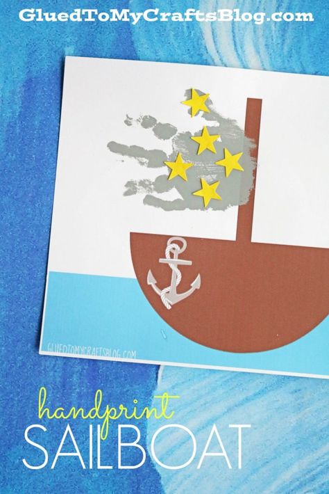 Handprint Sailboat Keepsake w/free printable template Sailboat Craft, Transportation Preschool Activities, Boat Crafts, Transportation Crafts, Transportation Preschool, Keepsake Crafts, Footprint Crafts, Summer Crafts For Kids, Handprint Crafts