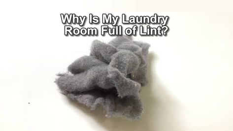 If your laundry room is starting to fill up with lint, then this is a warning sign that there is something wrong. Lint in the… What Can You Do With Dryer Lint, Dryer Lint Uses, Magnetic Lint Bin, Dryer Lint Paper, Dryer Lint Felting, How To Remove Lint, Dryer Exhaust, Old Washing Machine, Remove Lint