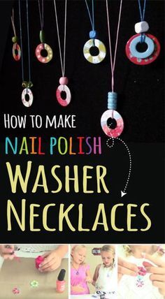 How to Make Nail Polish Washer Necklaces | DIY Jewelry Washer Necklace Nail Polish, Washer Necklace Diy, Washer Crafts, Washer Necklaces, Easy Birthday Gifts, Nail Polish Jewelry, Necklaces Diy, Washer Jewelry, Nail Polish Crafts