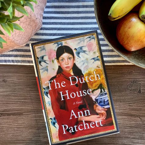 The Dutch House, Ann Patchett, March Book, Cup Of Jo, Dutch House, Fallen Book, House Book, Apple Books, Twin Sisters